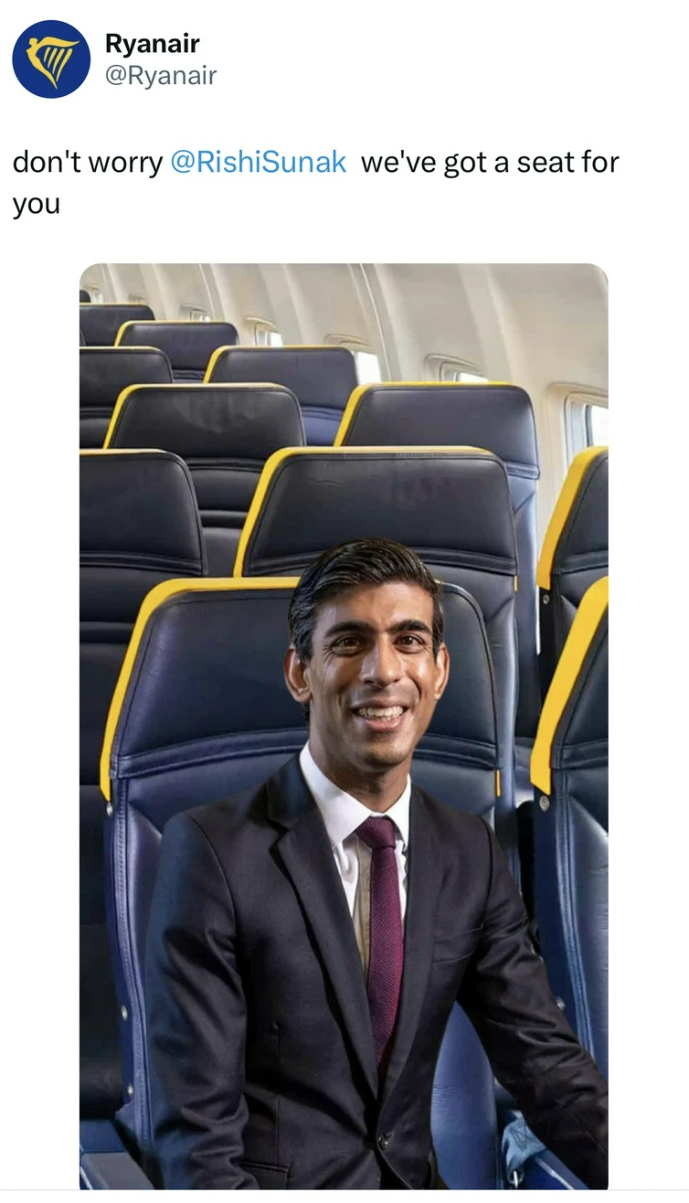 Rishi Sunak - Ryanair don't worry we've got a seat for you